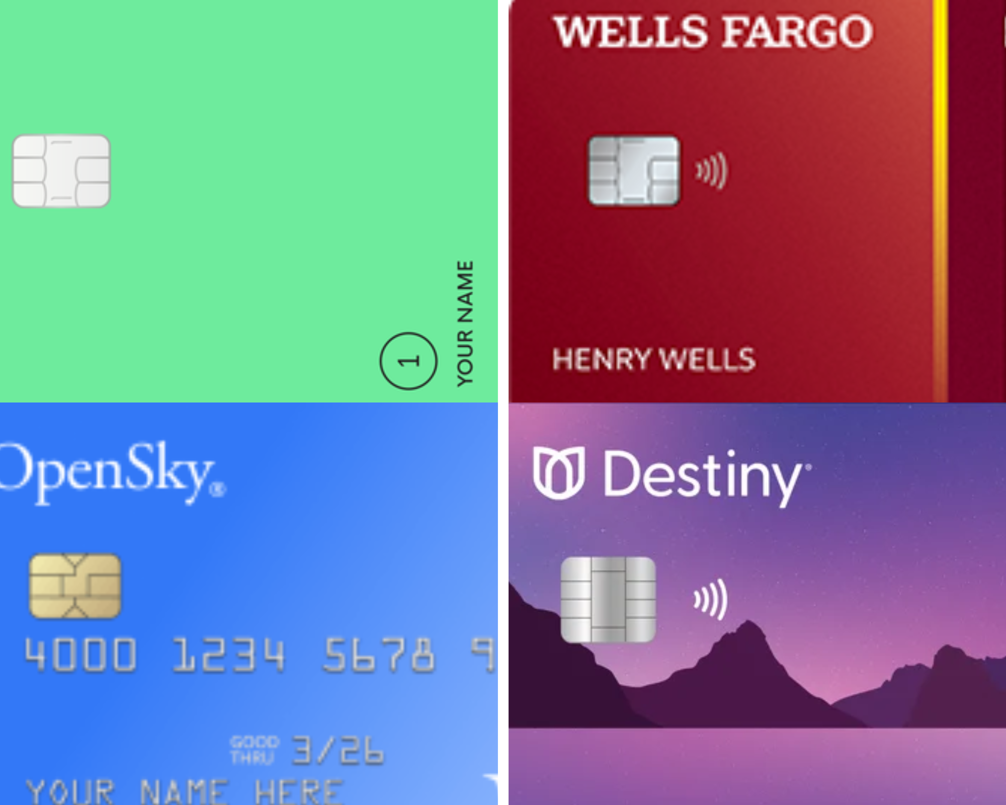 We found some options for you: Destiny Mastercard, OpenSky Secured, Petal 1 Visa or Wells Fargo Reflect® Card